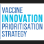 VIPS (Vaccine Innovation Prioritisation Strategy)